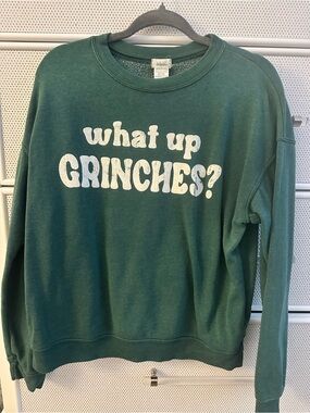 Green Graphic Crewneck Sweatshirt - 'What Up Grinches?'